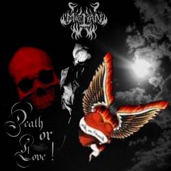 Death or Love !